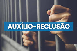 Benefício de Reclusão: o direito que protege a família do trabalhador preso